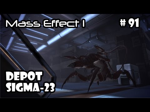 Let's Play Mass Effect 1 (PC) - Part 91: Depot Sigma-23