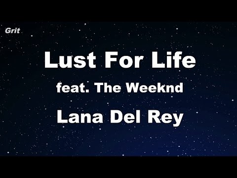 Lust For Life ft. The Weeknd - Lana Del Rey Karaoke 【No Guide Melody】 Instrumental