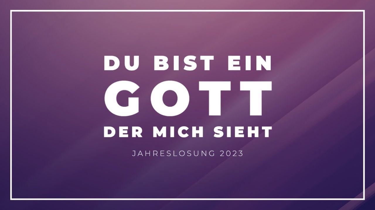Du Bist Ein Gott Der Mich Sieht Lied