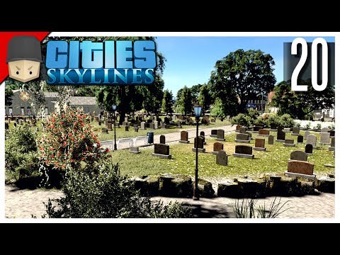 Cities Skylines - S3 Ep.20 : The Cemetery! (Graveyard)