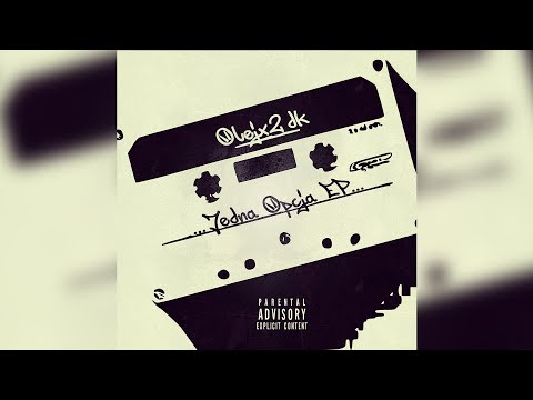 Olejx2dk - Jedna Opcja EP (prod. 2dk)