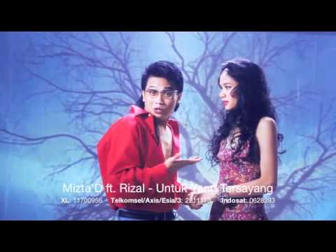 Mizta D ft. Rizal Armada - Untuk Yang Tersayang (Official Video)