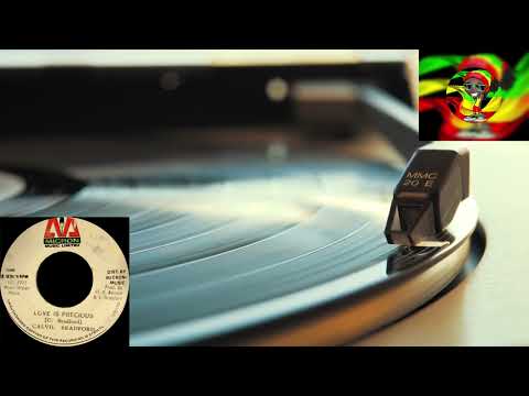 (MICRON 🇯🇲1975) + CALVIN BRADFORD🇯🇲LOVE IS PRECIOUS