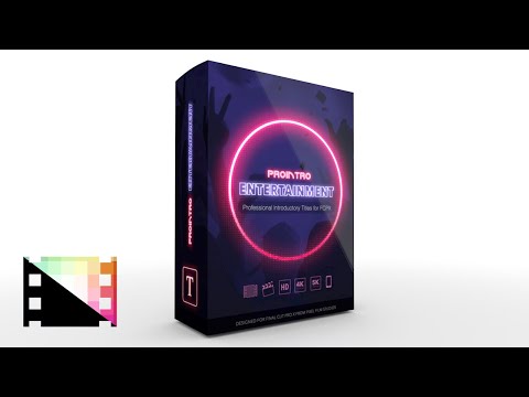 ProIntro Entertainment - Introductory Titles for Final Cut Pro X - Pixel Film Studios