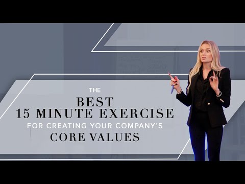 The BEST 15 MINUTE EXERCISE for Creating Your Company's CORE VALUES