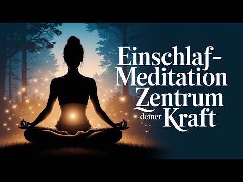 Solarplexus-Chakra stärken: Selbstwert, Klarheit & innere Kraft entfalten | Einschlafmeditation