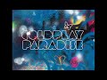 Coldplay Paradise Extended Version
