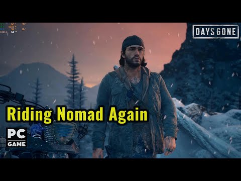 Riding Nomad Again (Walkthrough) | Days Gone