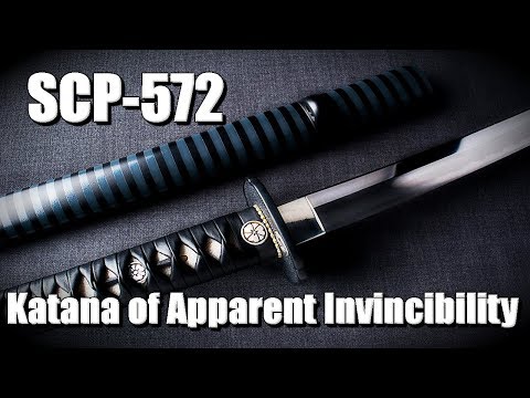 SCP Decoded Reading: SCP-572 Katana of Apparent Invincibility
