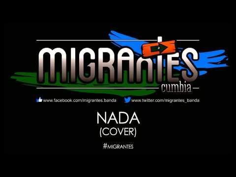 Nada - Migrantes