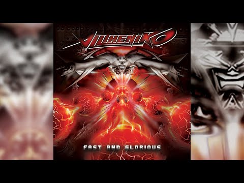 Alltheniko - Fast And Glorious [Full Album]