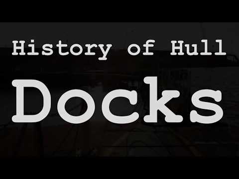 Coming soon....History of Hull: Docks