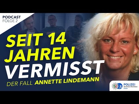 Pottcast Ungelöst: Folge #02 Der Fall Annette Lindemann – Seit 14 Jahren vermisst