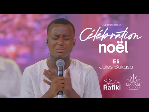 Jules Bukasa - Eli, Liziba (Live Célébration Noël)