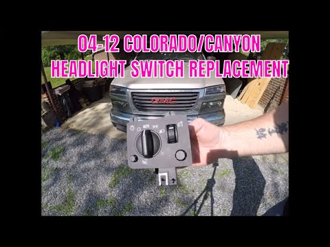 2004-2012 CHEVY COLORADO / GMC CANYON HEADLIGHT SWITCH REPLACEMENT