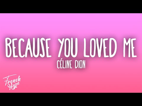 Celine Dion - Because You Loved Me (Theme from \Up Close & Personal\)