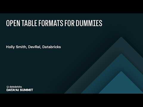 Watch: Open Table Formats for Dummies