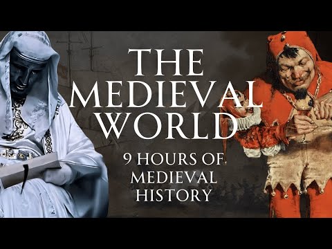 The Medieval World | 9 Hours of Nonstop Medieval History | Human Voiced, No Ads