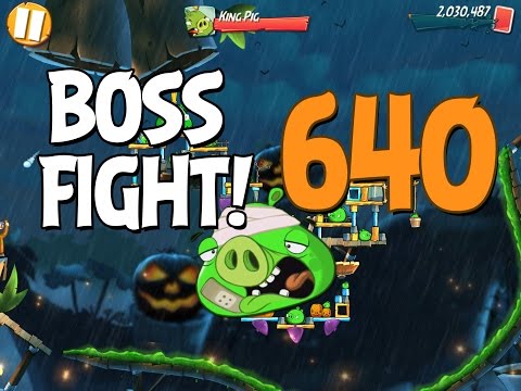 Angry Birds 2 Boss Fight 87! King Pig Level 640 Walkthrough - iOS, Android