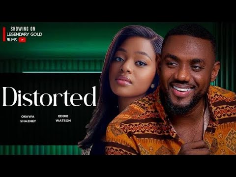 DISTORTED LATEST NIGERIAN MOVIES 2026