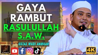 Download lagu Ustaz Wadi Annuar - GAYA RAMBUT RASULULLAH S.A.W. mp3 Download lagu Ustaz Wadi Annuar - GAYA RAMBUT RASULULLAH S.A.W. mp3