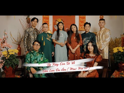 MASHUP | TẾT NÀY CON SẼ VỀ x LẤM LEM ÊM ẤM (MAI! MÁ VỀ!)| VIETCOUSTIC | BÙI CÔNG NAM x HỨA KIM TUYỀN