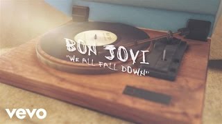 We All Fall Down Music Video