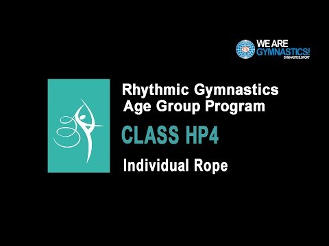 Rhythmic Gymnastics Age Group Program - CLASS HP4 Individual Rope