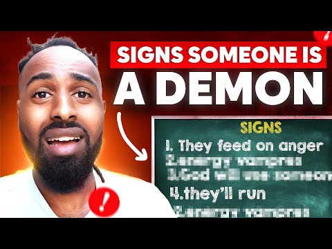 7 Signs Someone In Your Life Is A Demon