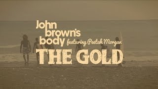 John Brown's Body feat. Peetah Morgan - The Gold (Double Dutch Dubmatix Remix)