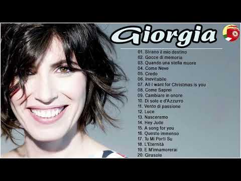Giorgia Greatest Hits 2021 Full Album - Giorgia Best Songs - Giorgia canzoni nuove 2021