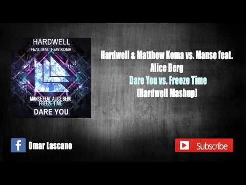 Dare You vs. Freeze Time (Hardwell MashUp)