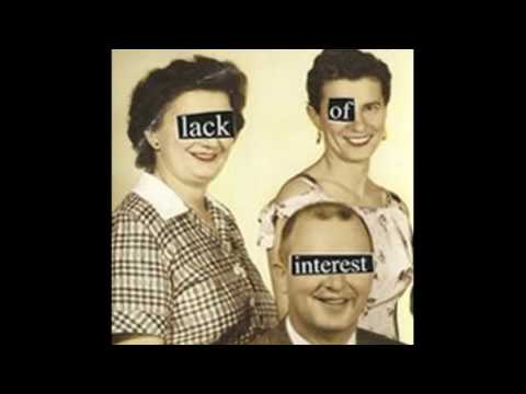 Lack of Interest - Everyone Must Die