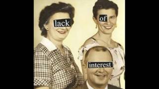 Lack of Interest - Everyone Must Die