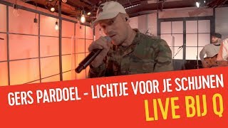 Gers Pardoel ft. Mennoboomin - Lichtje voor je schijnen | Live bij Q
