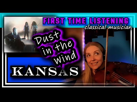 Classical musician reacts -- DUST IN THE WIND -- Kansas -- FIRST TIME LISTENING *so beautiful!!*
