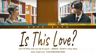 Download lagu Gemini, Fourth - Is This Love? | Riser Music LYRIC THAI/ROM/INDO/ENG mp3