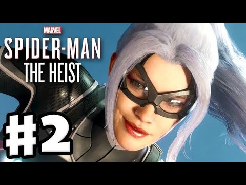 Marvel's Spider-Man The heist black Cat (DLC) Walkthrough Gameplay Part 2 [ NO COMMENTARY ] (PS4)