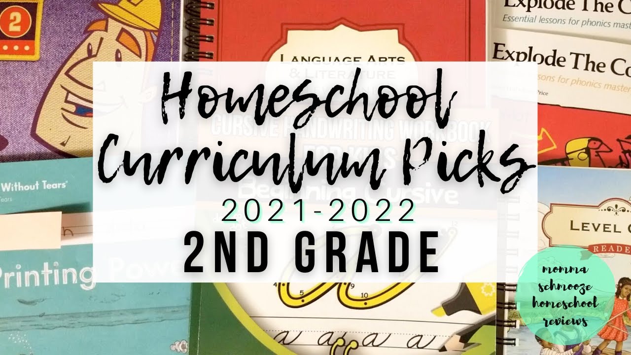 2ND GRADE HOMESCHOOL CURRICULUM CHOICES FOR 2021-2022