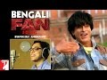 Bengali FAN Song Anthem | Byapok Fan - Anupam Roy | Shah Rukh Khan | #FanAnthem
