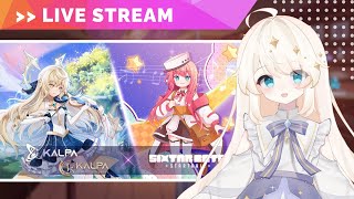 【KALPA: Cosmic Symphony - SixtarGate Collaboration Pack】本日実装のコラボパックを楽しむ配信：カルパ編