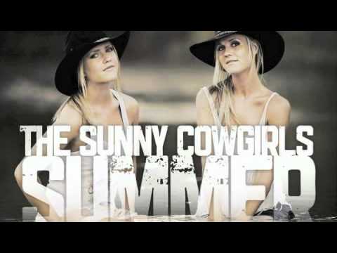 The Sunny Cowgirls - Killalottametres