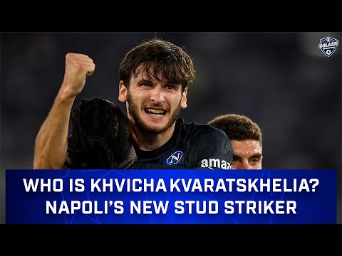 Who is Khvicha Kvaratskhelia?