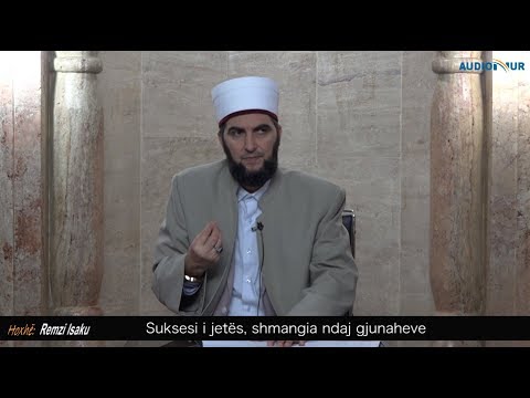 Suksesi i jetës, shmangia ndaj gjunaheve (1) - Hoxhë Remzi Isaku