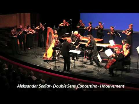 Aleksandar Sedlar - Double Sens Concertino 1