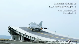 Maiden Ski Jump of LCA Naval Prototype (NP) - 1: Sneak Peak