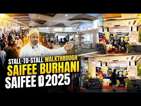 Stall-to-Stall Walkthrough | Saifee Burhani Expo 2025
