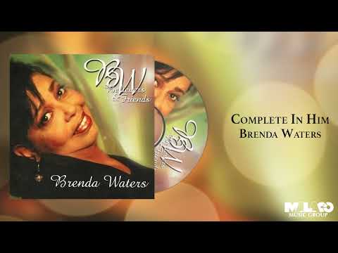 Brenda Waters - Complete In Him