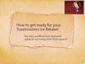 How to prepare for your Toastmasters Ice Breaker