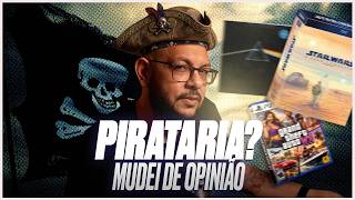 Porque mudei minha visão sobre PIRATARIA
